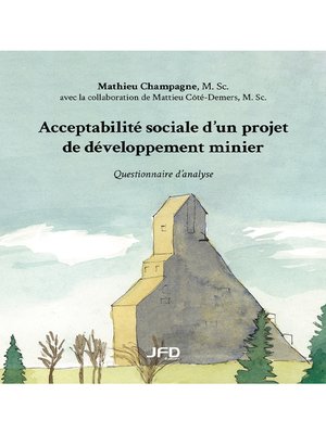 cover image of Acceptabilité sociale d'un projet de développement minier